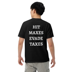 Hit Maxes Evade Taxes Gym Bro Do you even lift Tax -  Portugal