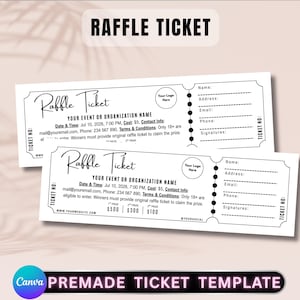 May include: Two white raffle tickets with black text. The tickets include space for event details, contact information, and prize amounts. The text "RAFFLE TICKET" is at the top. The bottom of the image says "Canva PREMADE TICKET TEMPLATE".