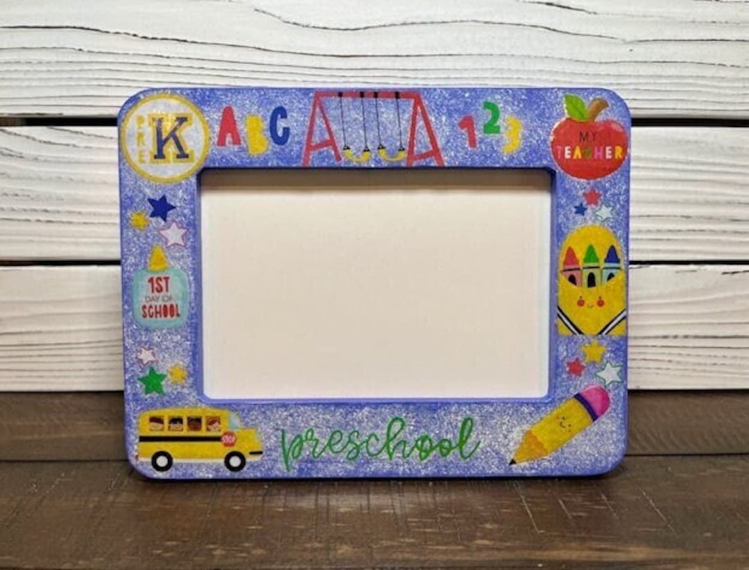 Preschool Picture Frame, Pre-k Photo Frame, 4x6 Pre-k Photo Frame, Cute ...