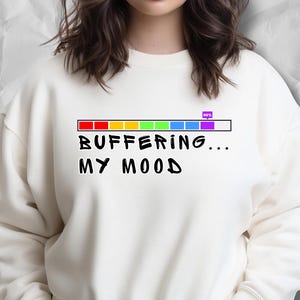 Sudadera "Buffering... My Mood" / Sudadera con gráfico de barra de carga / Top minimalista con humor tecnológico / Conjunto unisex