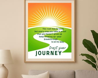 Trust Your Journey Printable – Sunrise Motivational Wall Art – Inspirational Digital Download for Encouragement & Growth