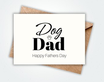 Funny Happy Fathers Day Card from the Dog, Funny Dog Dad Card Printable Greeting Card 5x7'' Instant Digital Download