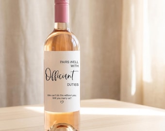 Will You Be Our Officiant Wine Label | Officiant Proposal Gift