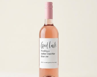 Funny Coworker Leaving Gift Wine Label – New Job Promotion Retirement Present