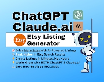 ChatGPT/ Claude.ai Etsy Listing Generator | Save Time & Improve Your Etsy SEO w/ ChatGPT/Claude.ai | Maximize Your Etsy Sales | How-to Video