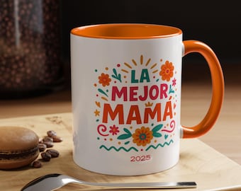La Mejor Mamá 2025 Mug - Spanish -Bright Colors -11oz or 15oz Coffee Cup