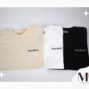 Embroidered Mama Shirt, Small Mama T-shirt, Comfort Colors Mama T-shirt, Custom Mama T-shirt, Minimal Mama Tee