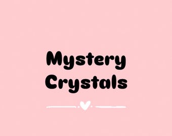 Mystery Crystals: Towers, Spheres, Tumbles & More