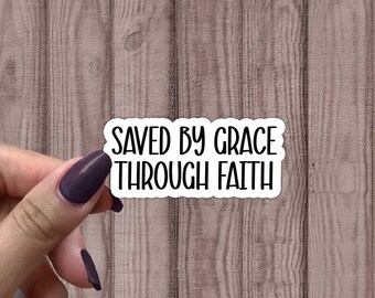 Saved Sticker, Waterproof Sticker, Best Friend Gift, Decals For Tumblers, Prayer Stickers, Journal Sticker, Bible Study Sticker