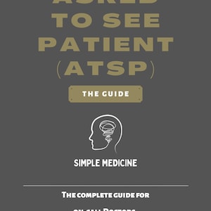 Asked To See Patient (ATSP) - The Guide