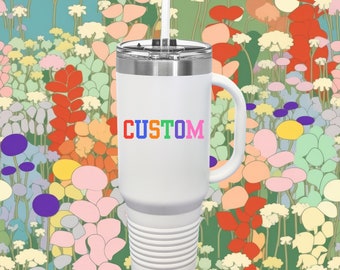 Custom 40oz Insulated Tumbler: Rainbow Text, Personalized Travel Mug
