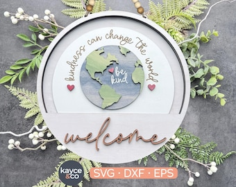 Seja gentil, insira SOMENTE para placa de boas-vindas, cabide de porta intercambiável, complemento Svg, pronto para laser, mundo, terra, paz, presente para DOWNLOAD DIGITAL