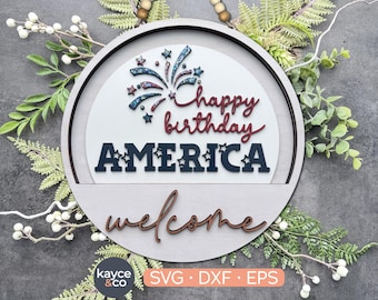 Happy Birthday America Insert ONLY for Welcome Sign Interchangeable Door Hanger Svg Laser Ready Independence Day Gift for DIGITAL DOWNLOAD