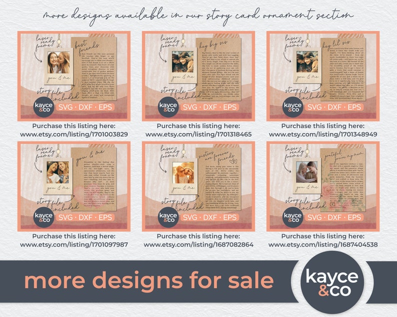May include: Six digital designs for printable story card ornaments. Each design features a different photo and text, including "best friends", "you & me", "potter and friends", "peaceful again", "hey big sis", and "hey lil sis". The designs are available in SVG, DXF, and EPS formats.