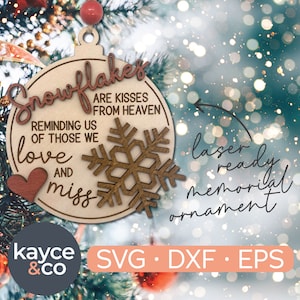 In Memory of Svg Flocos de neve são beijos do céu Ornamento Svg, arquivo de corte pronto para laser, ornamento de lembrança, arquivo vetorial em camadas Glowforge