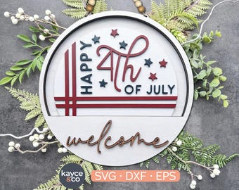 Happy 4th of July Insert ONLY for Welcome Sign Interchangeable Door Hanger Svg Add on Laser Ready Independence Day Gift for DIGITAL DOWNLOAD