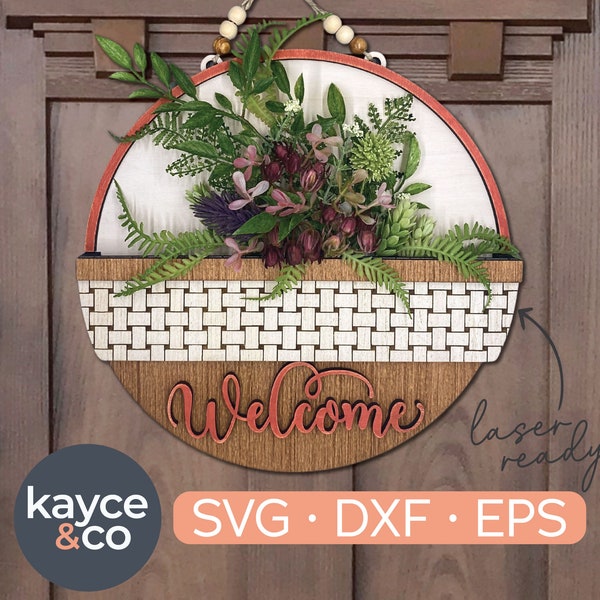 Floral Basket Welcome Sign Svg, Door Hanger Svg Flower Front Door Wreath, Spring Door Sign, Laser Ready Gift for, Decor DIGITAL DOWNLOAD