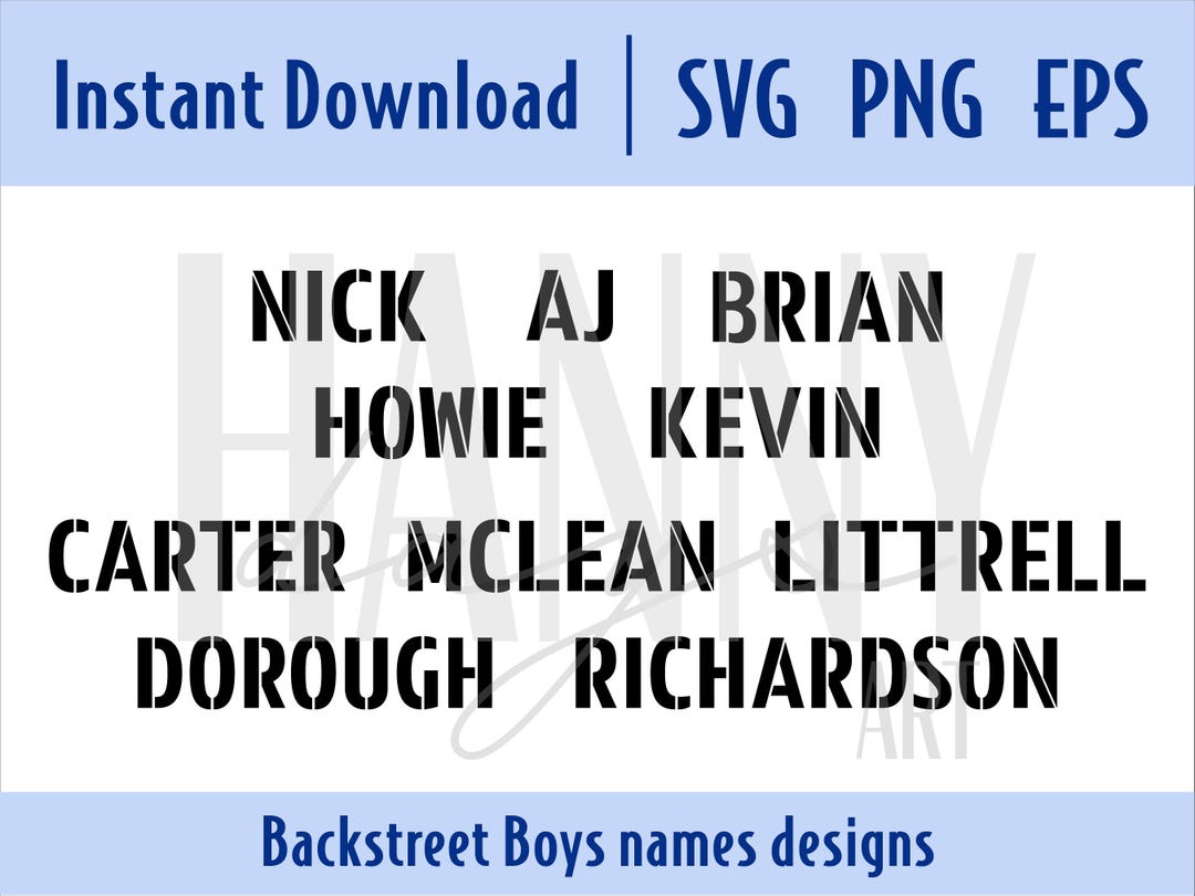 Backstreet Boys Names SVG, 90s Boyband Digital Design (PNG, EPS) Merch ...