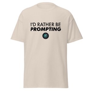 I&#39;d Rather Be Prompting Circle Tee (Black Lettering)