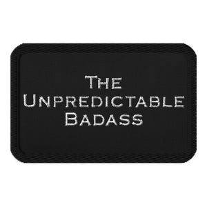 WWE Bron Breakker &quot;&quot;The Unpredictable Badass&quot;&quot; Gestickter Aufnäher - weißer Schriftzug&quot;