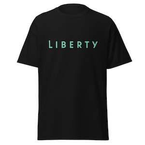 Liberty Lifestyle Based Tee (Modern Type - Green Lettering)