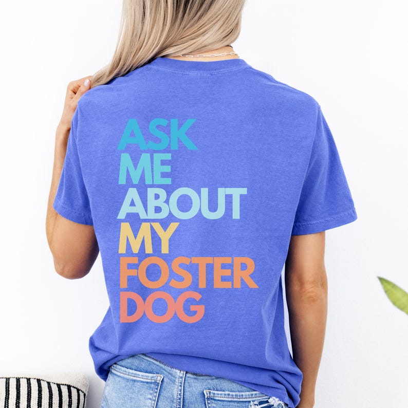 Foster Dog Mom T-Shirt: Rescue Dog Volunteer Tee Flo Blue
