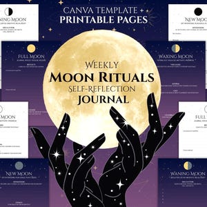 Könnte beinhalten: Eine digitale Canva-Vorlage und druckbare Seiten für ein wöchentliches Mondritual-Reflexionstagebuch. Das Design zeigt einen großen zentralen Mond, der von schwarzen Händen mit weißen Sternakzenten gehalten wird, umgeben von Mondphasen-Journalseiten.