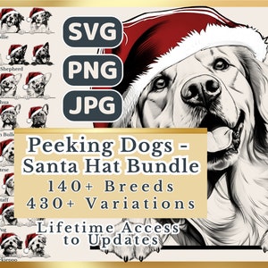 Pacote de chapéu de Papai Noel Peeking Dogs | SVG | PNG | JPG | Mais de 410 variações de cães, fundo transparente - decoração de Natal, adesivos, impressão sob demanda