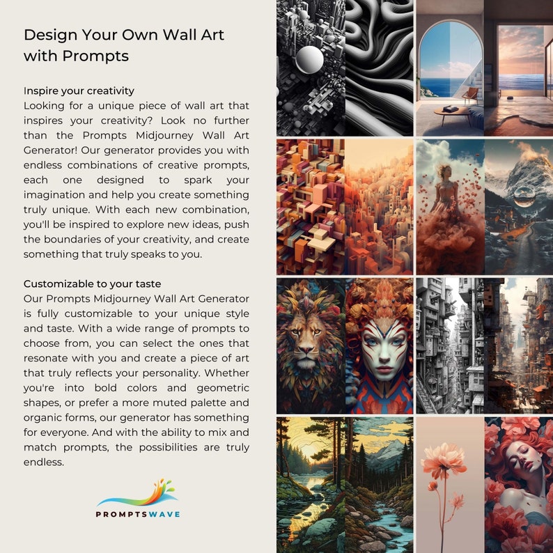 May include: A colorful collage of images showcasing the possibilities of using a wall art generator. The text "Design Your Own Wall Art with Prompts" and "Promptswave" are visible in the image.