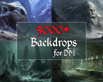 DnD 5000+ Backdrop Images for DM, Dungeons and Dragons Illustrations for Dnd rpg, dnd 5e ttrpg