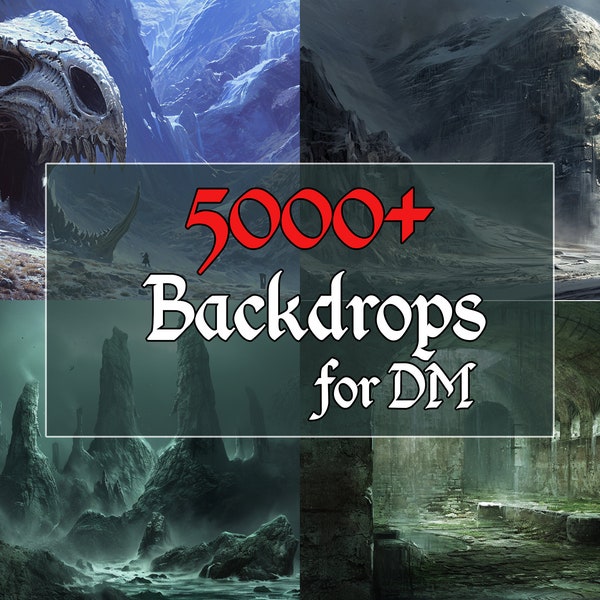 DnD 5000+ Backdrop Images for DM, Dungeons and Dragons Illustrations for Dnd rpg, dnd 5e ttrpg