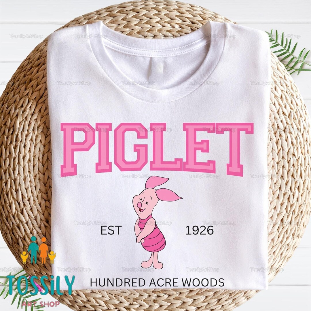 Piglet Est 1926 Shirt, Winnie the Pooh Tshirt, Mouseworld Tshirt
