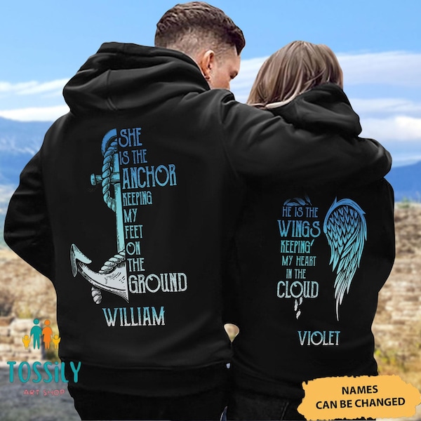 She Is An Anchor He Is The Wings Custom Name Couple Matching Hoodies, Couple Outfits Matching, Unisex Valentine Couple Hoodie