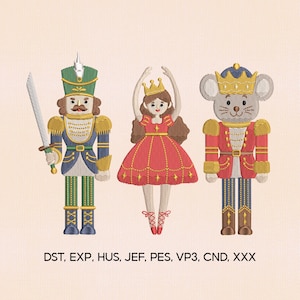 May include: Embroidered designs of characters from The Nutcracker ballet. The characters include a nutcracker soldier with a sword, a ballerina, and a mouse king, all in festive colors. The image includes the file types: DST, EXP, HUS, JEF, PES, VP3, CND, XXX.