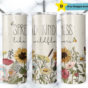Spread Kindness Tumbler Wrap, Quote Tumbler Wrap, Seamless Tumbler Design, Sublimation Tumbler, Design Download - Skinny 20oz Wrap