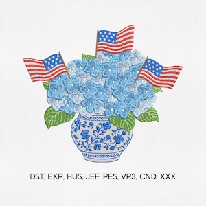 May include: An embroidered design featuring a blue and white vase filled with blue hydrangea flowers and green leaves. Three American flags are placed among the flowers. The design includes the text "DST, EXP, HUS, JEF, PES, VP3, CND, XXX".