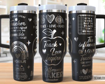 Teacher Laser Svg, Teacher Quotes 40oz Tumbler Full Wrap Laser Svg, Laser Engraved Svg,Tumbler Laser File, Laser Svg For Tumbler