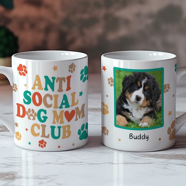 Anti Social Dog Mom Club Mug Wrap, Dog Mom Mug Wrap, Dog 11oz Mug Wrap, Dog Mom 15oz Mug, Sublimation Wrap, Digital Download