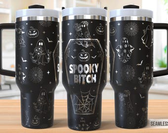 Spooky Bitch Tumbler Laser Svg, Halloween 40oz Tumbler Full Wrap Laser Svg, Laser Engraved Svg, Tumbler Laser File, Laser Svg For Tumbler