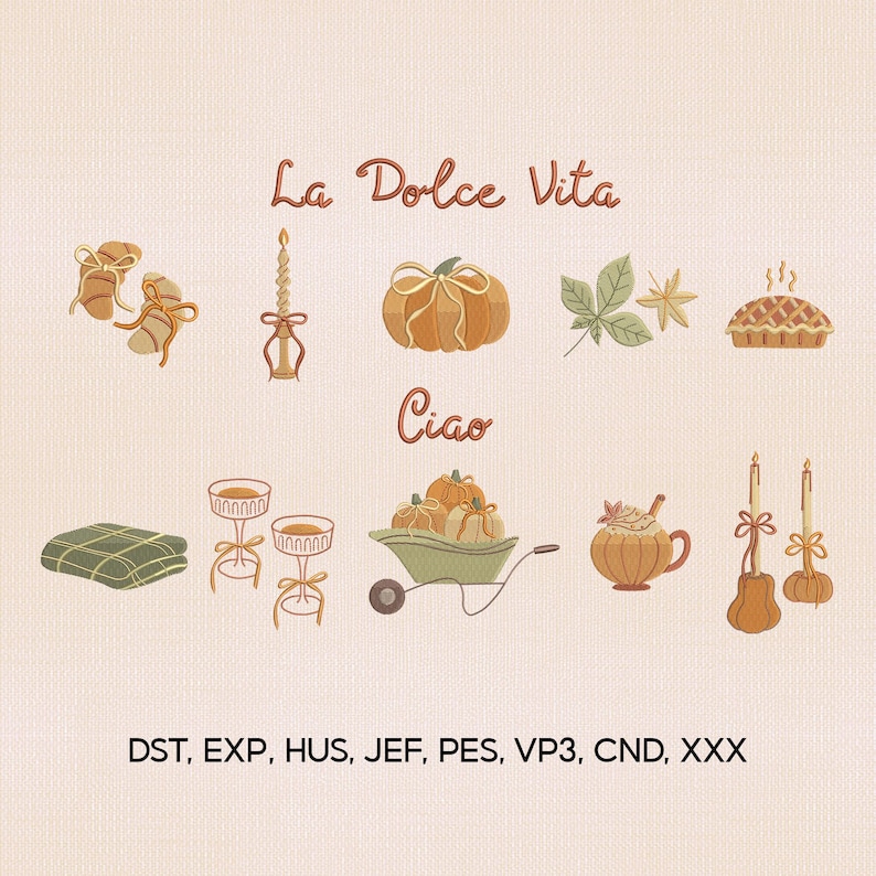 May include: An illustration with autumn-themed elements. It features pumpkins, candles, a pie, and a wheelbarrow filled with pumpkins. The text "La Dolce Vita" and "Ciao" are also included.