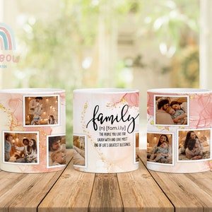May include: White ceramic mugs with a pink and gold marble design. Each mug features a collage of family photos and the definition of "family" with the text "The people you live for, laugh with and love most, one of life's greatest blessings."