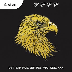 May include: Embroidered patch featuring a detailed golden eagle head on a black background. The patch is available in four sizes: 4, 5, 6, and 7 inches. The design includes the text "4 size" and the size measurements. The patch supports DST, EXP, HUS, JEF, PES, VP3, CND, and XXX formats.