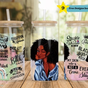 Black Women Glass Can Wrap, Positive Affirmation Libbey 16oz Glass Can Sublimation, Affirmation Glass Can Wrap, Libbey Glass Wrap
