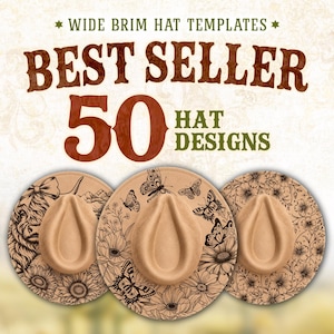 May include: A digital graphic featuring the text WIDE BRIM HAT TEMPLATES BEST SELLER 50 HAT DESIGNS. Below the text are three tan wide-brim hats displayed from a top-down view, each decorated with black line art of a highland cow, butterflies, and flowers.