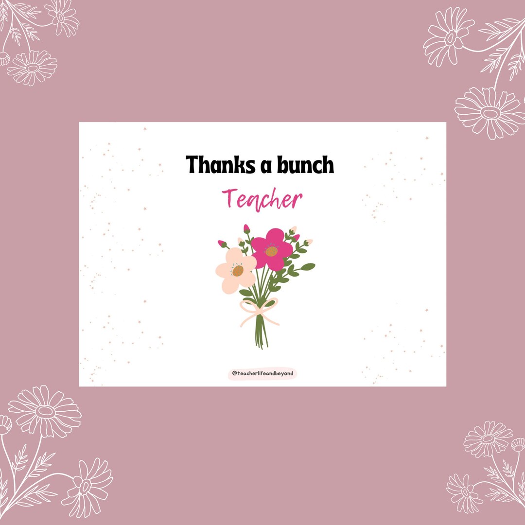 Printable Teacher Cards Thanks a Bunch Teacher A5 Size - Etsy