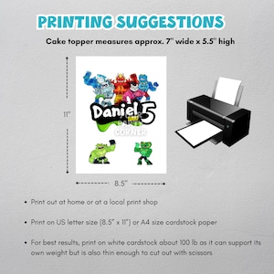 May include: Printable cake topper featuring a green, red, and blue cartoon character with the text "Daniel Turns 5" and "Your Party Corner". The topper measures 7 inches wide by 5.5 inches high.