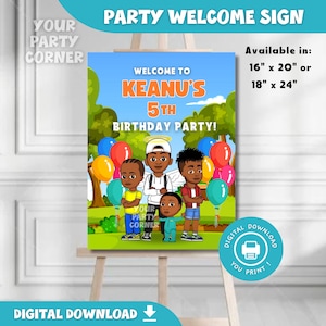 May include: A welcome sign for a birthday party with a cartoon illustration of four children. The sign says "Welcome to Keanu's 5th Birthday Party!" and is available in 16" x 20" or 18" x 24" sizes.