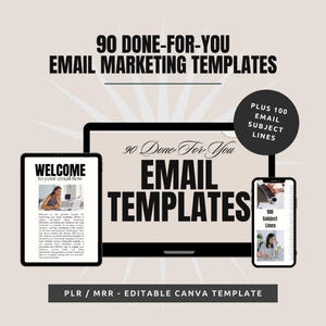 90 Done For You Email Templates, Email Guide, Newsletter Template, Faceless Digital Marketing, Master Resell Rights, PLR, MRR, DFY, Canva
