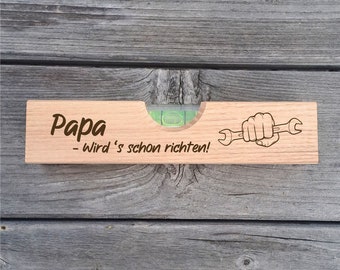 Wasserwaage Geschenk Vatertag - Papa - Handwerker - Danke - Geburtstag