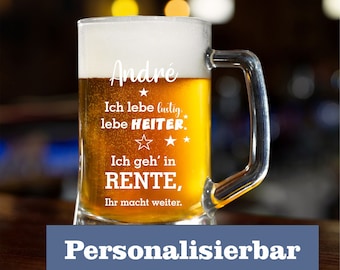 Bierkrug | Geschenk Rente | Bierglas mit Namen Geschenkidee - Ruhestand Geschenk Männer